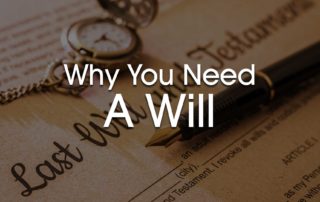 Why you need a will in San Antonio Texas