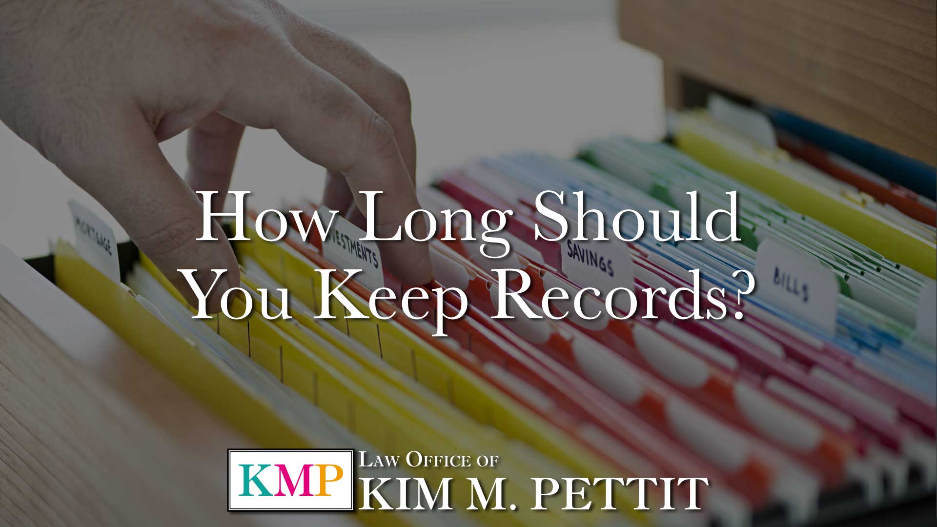 How Long Should You Keep Records?